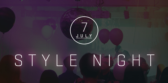 7월, STYLE NIGHT